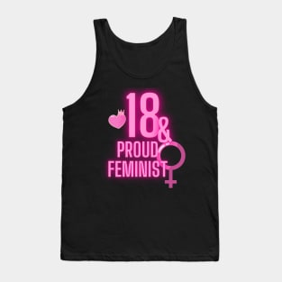 18th birthday bday girl woman daughter feminist feminism wife mom Tank Top